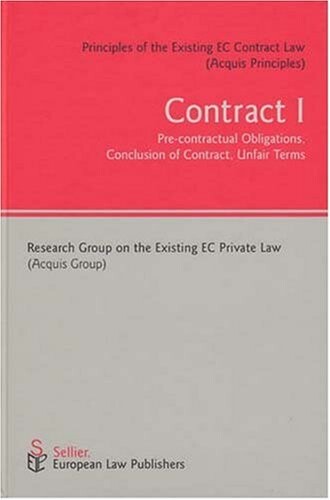 Contract. I, Pre-contractual obligations, conclusion of contract, unfair terms