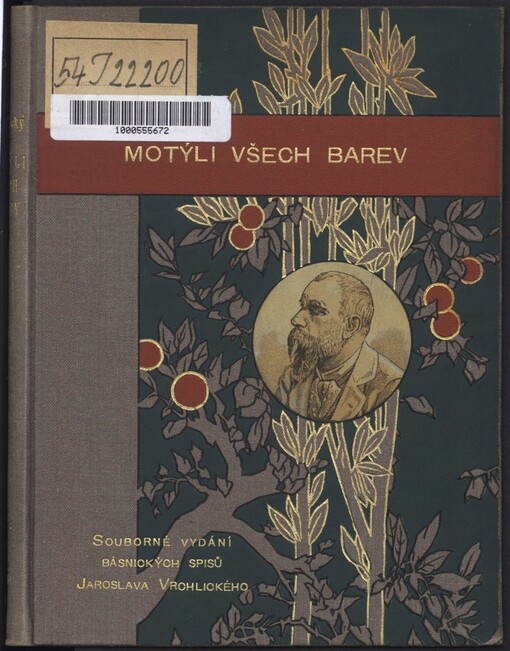 Motýli všech barev :básně Jaroslava Vrchlického : (1883-1887)