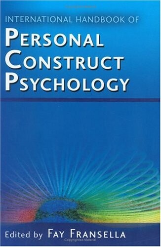 International Handbook of Personal Construct Psychology