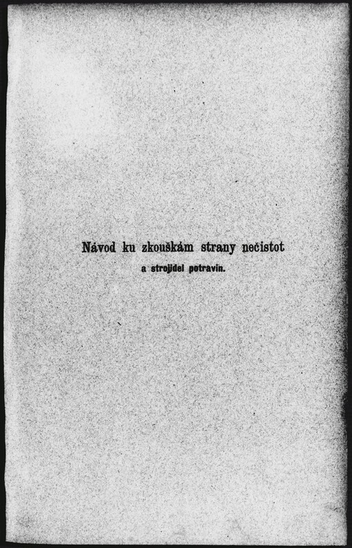 Návod ku zkouškám strany nečistot a strojidel potravin