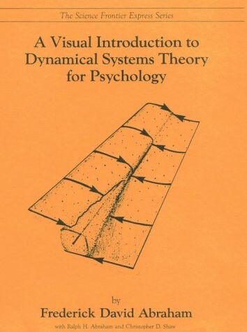 A Visual Introduction to Dynamical Systems Theory for Psychology - 1990 publication.