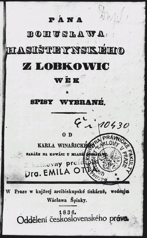 Pána Bohuslawa Hasišteynského z Lobkowic wěk a spisy wybrané
