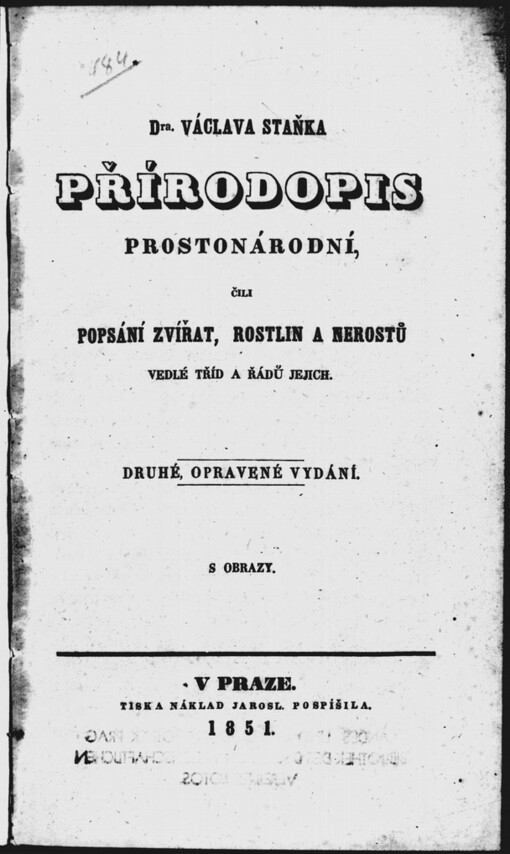 Dra Václava Staňka Přírodopis prostonárodní, čili, Popsání zvířat, rostlin a nerostů vedlé tříd a řádů jejich.
