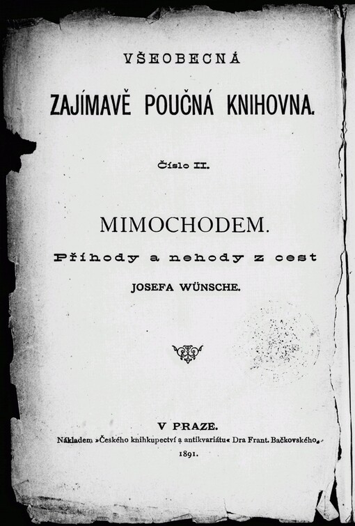 Mimochodem: příhody a nehody z cest Josefa Wünsche