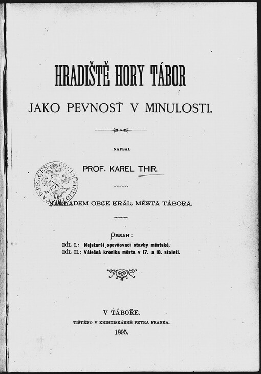 Hradiště hory Tábor jako pevnosť v minulosti