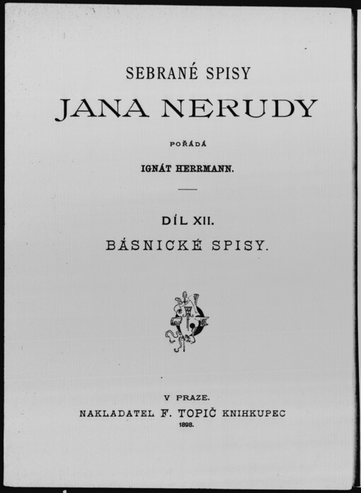 Básnické spisy Jana Nerudy: s uvodem od Jaroslava Vrchlického