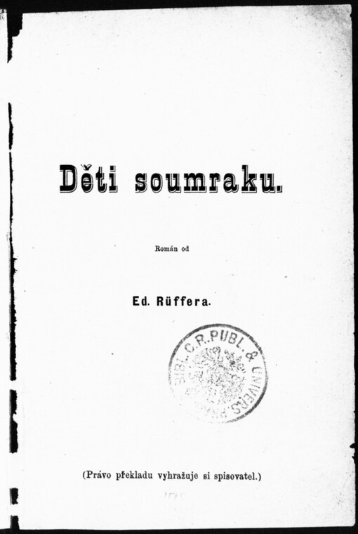 Děti soumraku: román od Ed. Rüffera