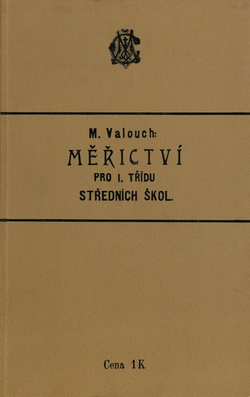 Měřictví pro I. třídu středních škol
