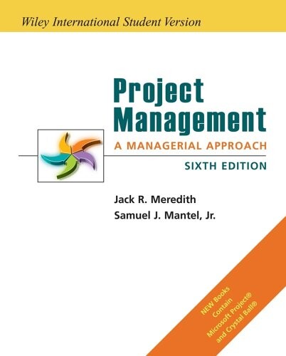 Project Management: A Managerial Approach (Wie)