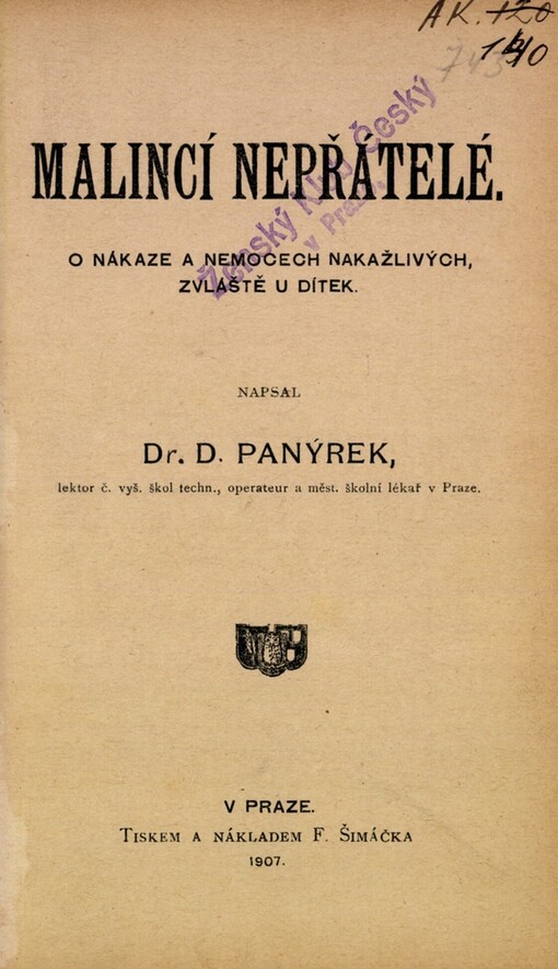 Malincí nepřátelé :o nákaze a nemocech nakažlivých, zvláště u dítek