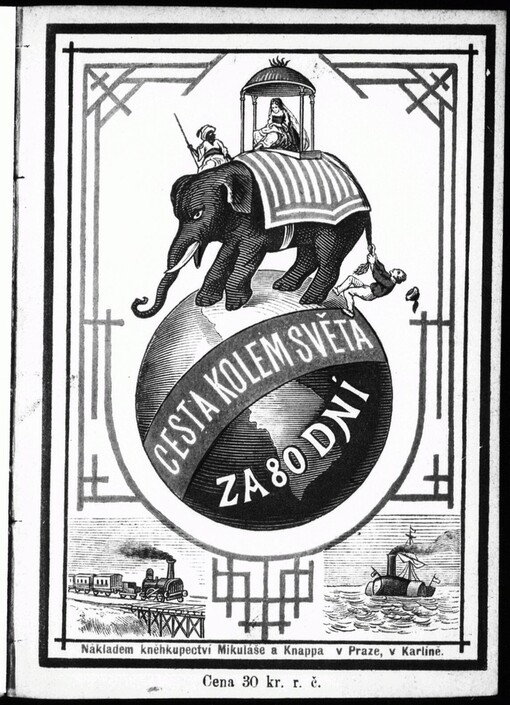 Cesta kolem světa za 80 dní: velká výpravná hra s předehrou v pěti jednáních a patnácti obrazích