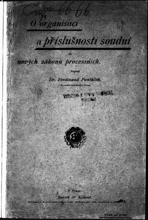 O organisaci a příslušnosti soudní dle nových zákonů processních