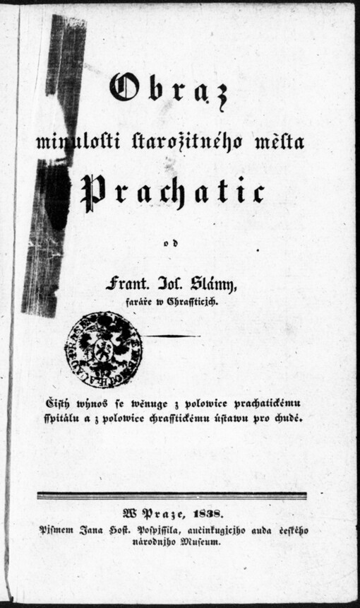 Obraz minulosti starožitného města Prachatic