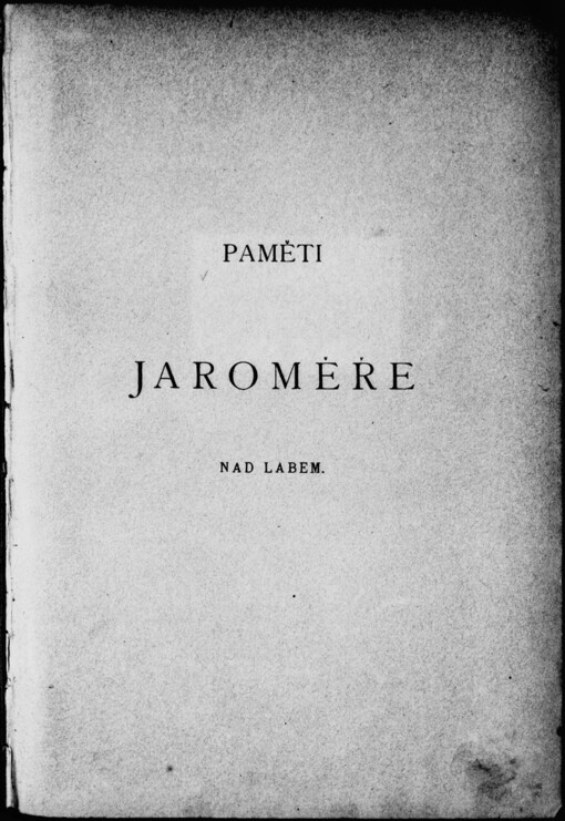 Paměti královského věnného města Jaroměře nad Labem