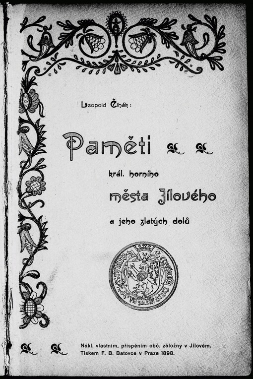 Paměti král. horního města Jílového a jeho zlatých dolů