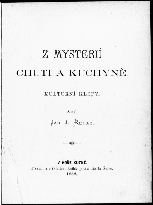 Z mysterií chuti a kuchyně :kulturní klepy