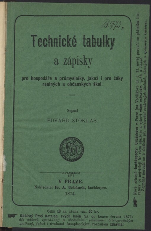 Technické tabulky a zápisky: pro hospodáře a průmyslníky, jakož i pro žáky realných a občanských škol