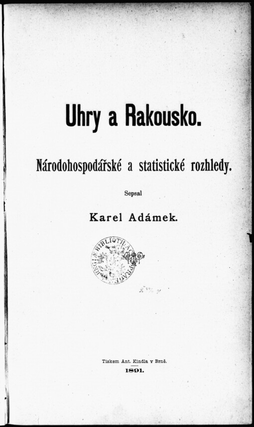 Uhry a Rakousko: národohospodářské a statistické rozhledy