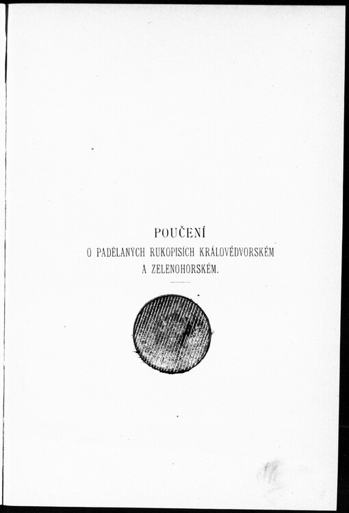 Poučení o padělaných rukopisích Královédvorském a Zelenohorském
