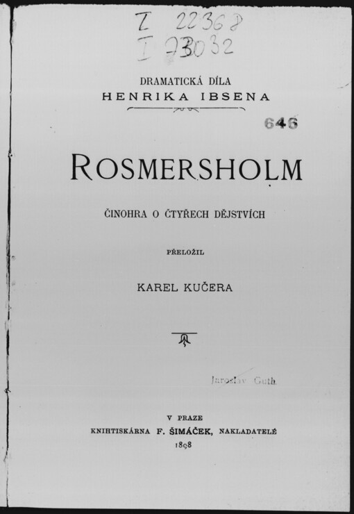 Rosmersholm: činohra o čtyřech dějstvích