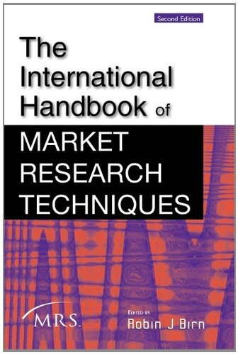 The international handbook of market research techniques
