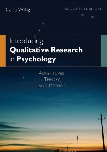 Introducing qualitative research in psychology : adventures in theory and method