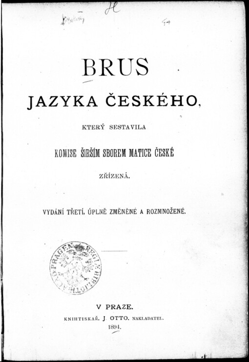 Brus jazyka českého, který sestavila komise širším sborem Matice české zřízená