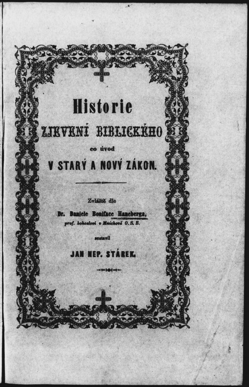 Historie zjevení biblického co úvod v starý a nový Zákon