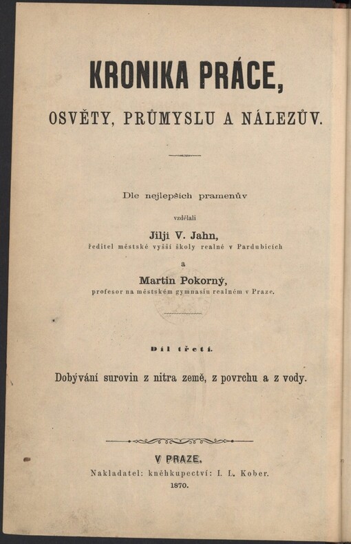 Dobývání surovin z nitra země, z povrchu a z vody
