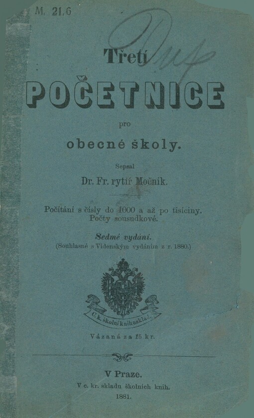 Třetí početnice pro obecné školy: počítání s čísly do 1000 a až po tisíciny : počty sousudkové