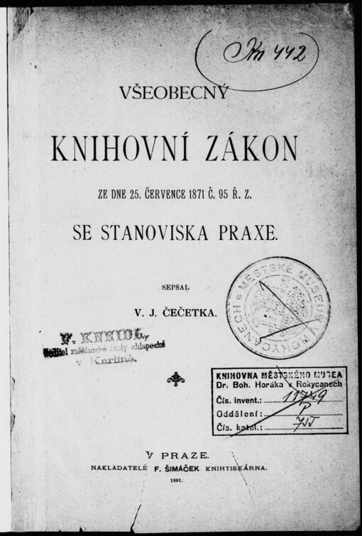 Všeobecný knihovní zákon ze dne 25. července 1871 č.95 ř.z. se stanoviska praxe