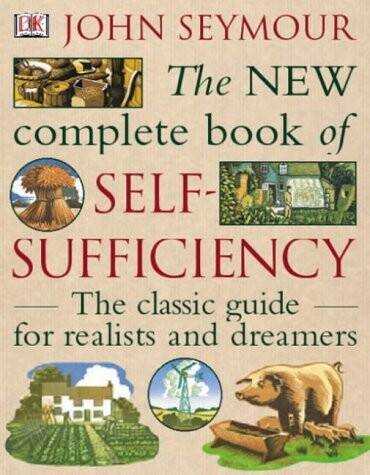 New Complete Book of Self-Sufficiency
