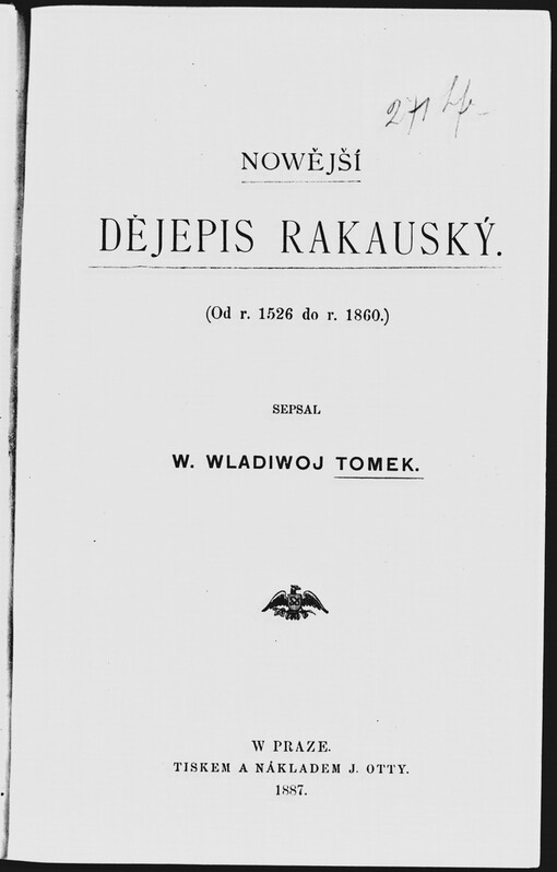 Nowější dějepis Rakauský :: (od r. 1526 do r. 1860) /