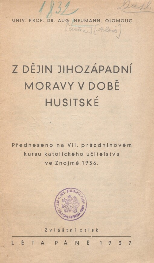 Z dějin jihozápadní Moravy v době husitské: předneseno na VII. prázdninovém kursu katolického učitelstva ve Znojmě 1936