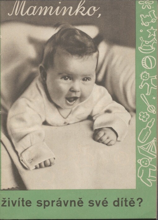 Maminko, živíte správně své dítě?