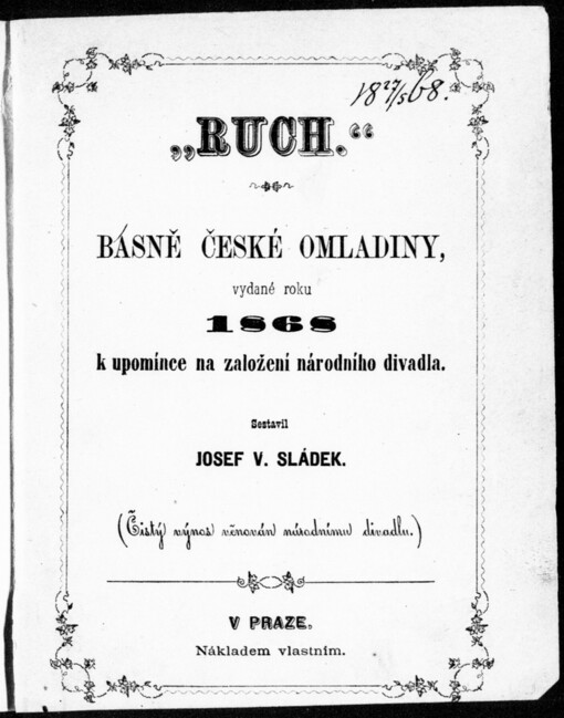 Ruch: básně české omladiny, vydané roku 1868 k upomínce na založení národního divadla