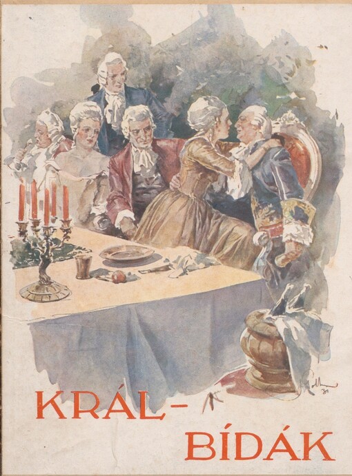 Král-bídák: historický nástin