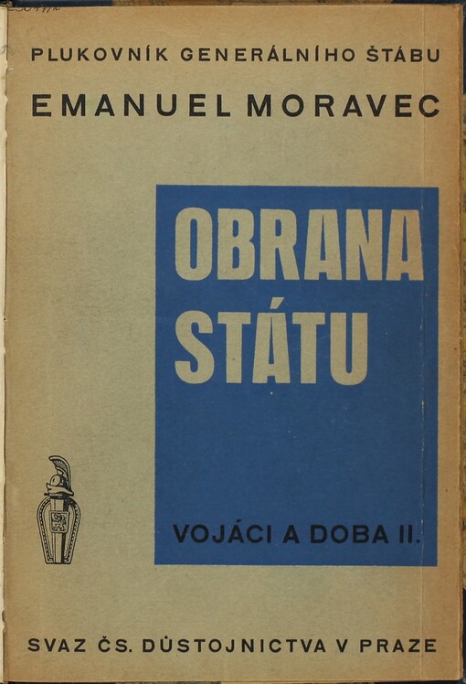 Obrana státu :2. samostatná část díla Vojáci a doba