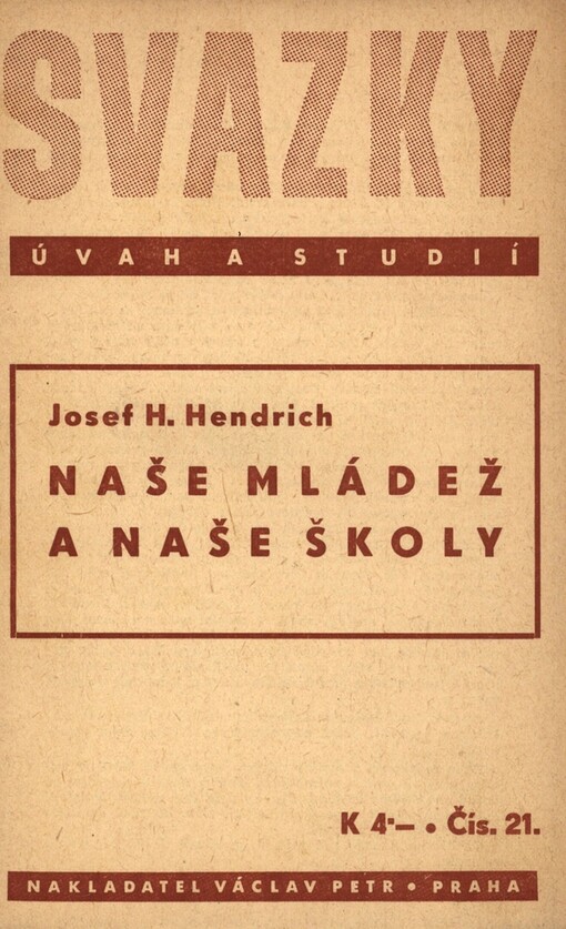 Naše mládež a naše školy