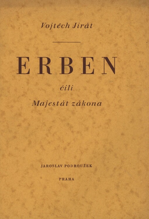 Erben, čili, Majestát zákona