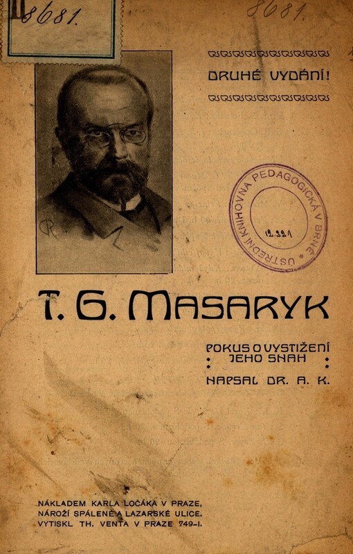 T.G. Masaryk: pokus o vystižení jeho snah