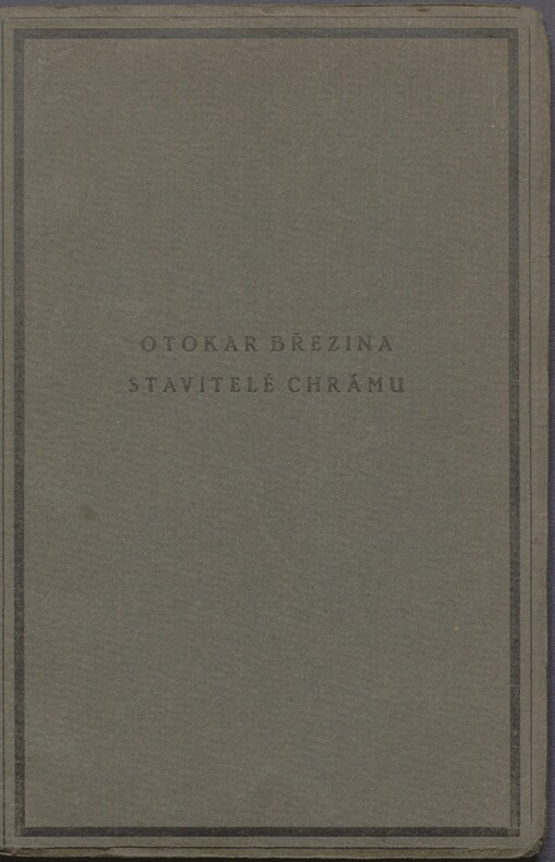 Stavitelé chrámu :(1899)