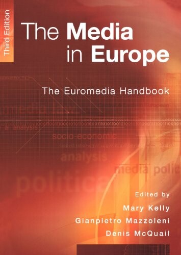 The media in Europe : the euromedia research group