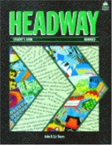 Headway. Advanced, Student's book