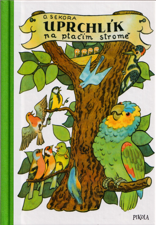 Uprchlík na ptačím stromě