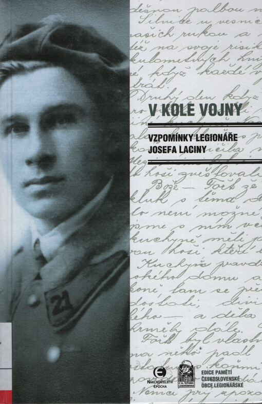 V kole vojny : vzpomínky legionáře Josefa Laciny