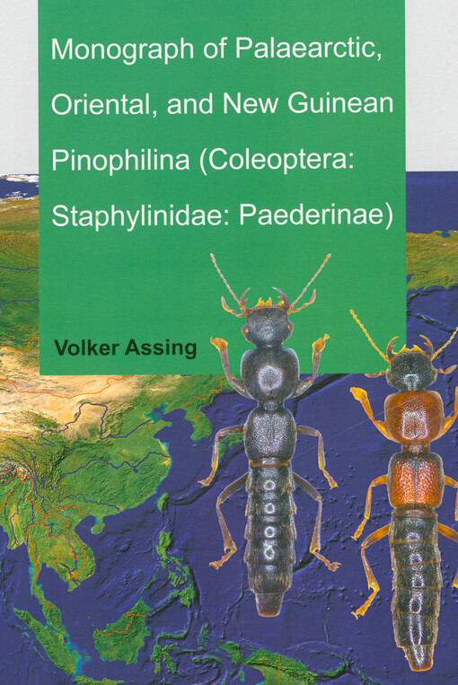 Monograph of Palaearctic, Oriental, and New Guinean Pinophilina (Coleoptera: Staphylinidae: Paederinae)