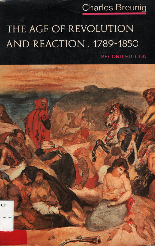 The age of revolution and reaction, 1789-1850