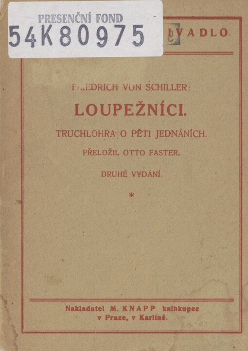 Loupežníci: truchlohra o pěti jednáních
