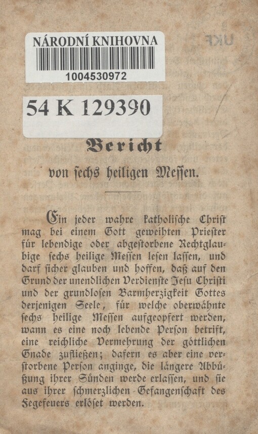 Bericht von sechs heiligen Messen